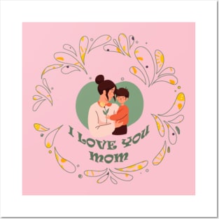 I Love You Mom 02 Posters and Art